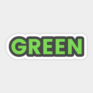 Green! Go green, eco friendly, environmentally friendly, zero waste, recycle, green new deal Sticker